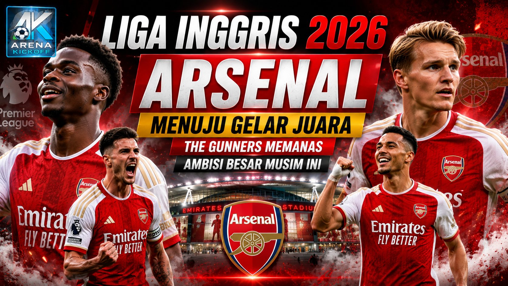 Liga Inggris 2026 Arsenal