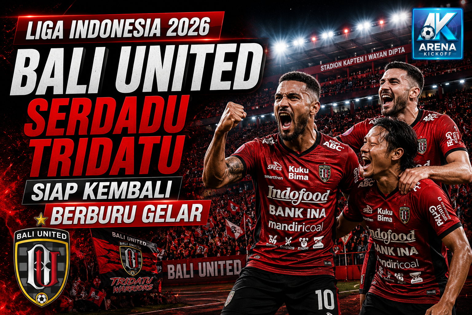 Liga Indonesia 2026 Bali United Serdadu Tridatu Siap Kembali Berburu Gelar